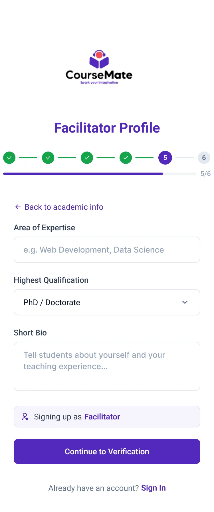 Sign-up step 5, Facilitator Profile: area of expertise,
                     highest qualification set to PhD / Doctorate, and a short
                     bio.