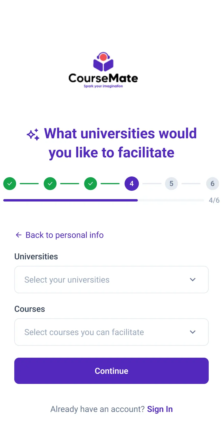 Sign-up step 4, What universities would you like to
                     facilitate, with pickers for universities and courses.